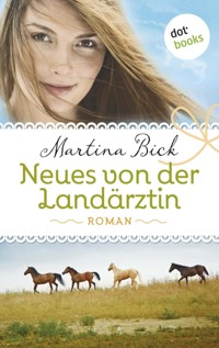 Neues von der Landärztin - Martina Bick - ebook