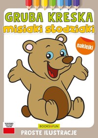 Misiaki słodziaki z naklejkami Gruba kreska -  - książka