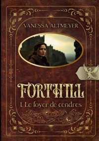Forthill - Vanessa Altmeyer - ebook