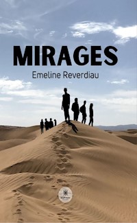 Mirages - Emeline Reverdiau - ebook