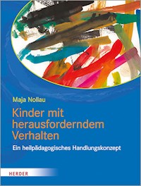 Kinder mit herausforderndem Verhalten - Maja Nollau - ebook