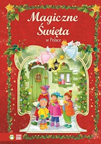 Magiczne święta w Polsce - Aniela Cholewińska-Szkolik - książka