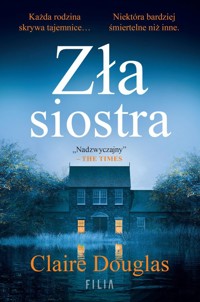 Zła siostra - Claire Douglas - ebook + audiobook + książka