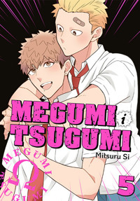 Megumi i Tsugumi #5 - Mitsuru Si - książka