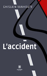 L’accident - Ghislain Vanhoute - ebook