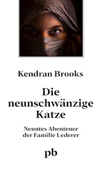 Die neunschwänzige Katze - Kendran Brooks - ebook
