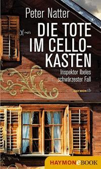 Die Tote im Cellokasten - Peter Natter - ebook
