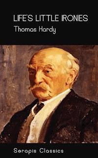 Life's Little Ironies - Thomas Hardy - ebook
