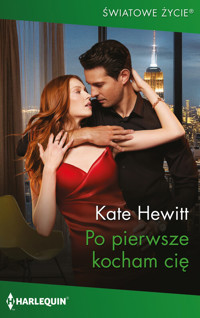 Po pierwsze kocham cię - Hewitt Kate - książka