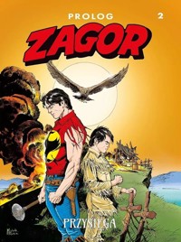 Zagor Prolog 2 Przysięga - Moreno Burattini - książka
