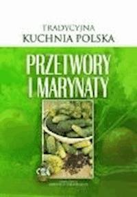 Przetwory i marynaty - O-press - ebook
