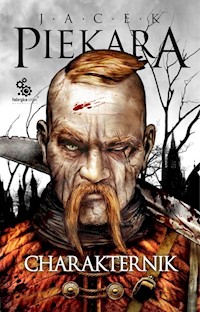 Charakternik - Jacek Piekara - ebook + książka
