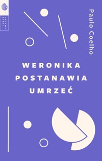 Weronika postanawia umrzeć - Paulo Coelho - ebook + książka