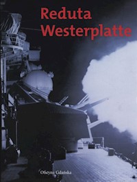 Reduta Westerplatte - Drzycimski Andrzej, Górski Janusz - książka