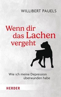 Wenn dir das Lachen vergeht - Willibert Pauels - ebook