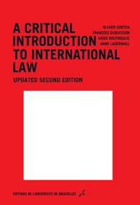 A critical introduction to international law - Olivier Corten - ebook
