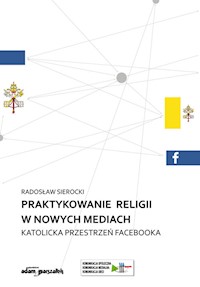 Praktykowanie religii w nowych mediach - Sierocki Radosław - książka