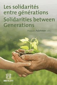 Les solidarités entre générations - - ebook