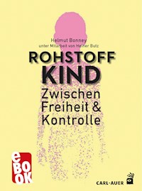 Rohstoff Kind - Helmut Bonney - ebook