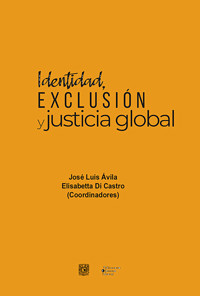 Identidad, exclusión y justicia social - José Luis Ávila - ebook