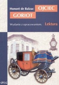Ojciec Goriot - Honore De Balzac - ebook + audiobook + książka