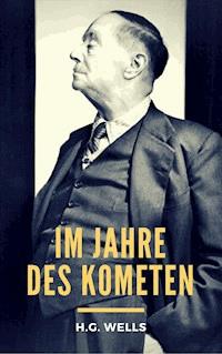 Im Jahre des Kometen - H G Wells - ebook