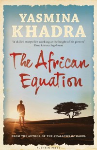 The African Equation - Yasmina Khadra - ebook