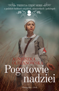 Pogotowie nadziei. Cykl Sekretne schronisko. Tom 3 - Agnieszka Olszanowska - ebook + audiobook + książka