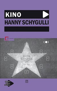 Kino Hanny Schygulli -  - książka