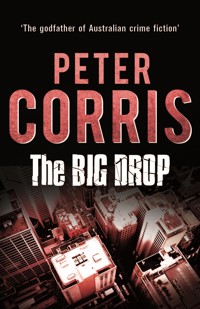 The Big Drop - Peter Corris - ebook