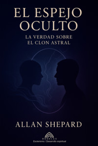 El Espejo Oculto - Allan Shepard/luiz Santos - ebook