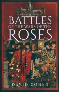 Battles of the Wars of the Roses - Cohen David - książka