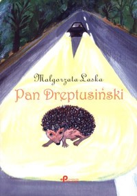 Pan Dreptusiński - Małgorzata Laska - książka