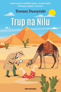 Trup na Nilu - Tomasz Duszyński - ebook + audiobook