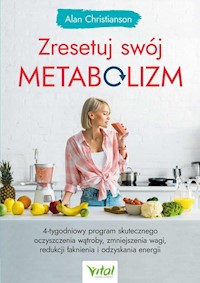 Zresetuj swój metabolizm - Christianson Alan - książka