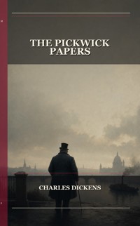 The Pickwick Papers - Dickens Charles - ebook