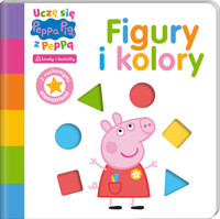 Peppa Pig. Uczę się z Peppą. Część 1. Figury i kolory - zbiorowa praca - książka