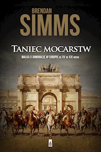 Taniec mocarstw - Brendan Simms - książka