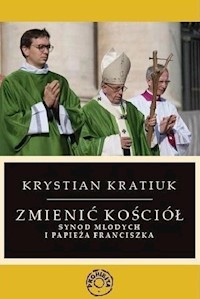 Zmienić Kościół - Krystian Kratiuk - książka