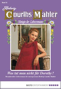 Hedwig Courths-Mahler - Folge 025 - Hedwig Courths-Mahler - ebook