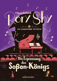 Rory Shy, der schüchterne Detektiv - Die Erpressung des Soßen-Königs - Schlick Oliver - ebook