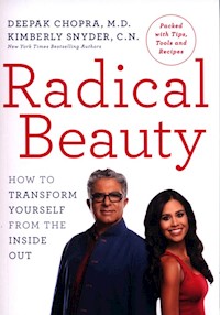 Radical Beauty - Chopra Deepak, Snyder Kimberly - książka