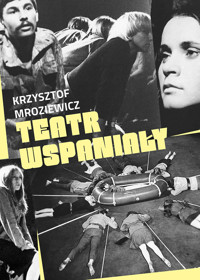 Teatr wspaniały - Krzysztof Mroziewicz - książka