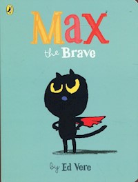 Max the Brave - Vere Ed - książka