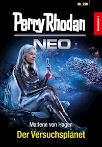 Perry Rhodan Neo 290: Der Versuchsplanet - Marlene von Hagen - ebook
