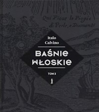 Baśnie włoskie Tom 3 - Calvino Italo - książka