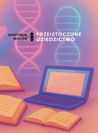 Przeistoczone dziedzictwo - Molon Martinus - książka