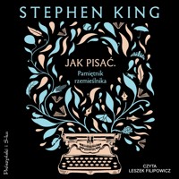 Jak pisać. Pamiętnik rzemieślnika - Stephen King - audiobook