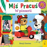 Miś Pracuś W pizzerii - Davies Benji - książka