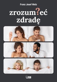 Zrozumieć zdradę - Franz Josef Wetz - książka